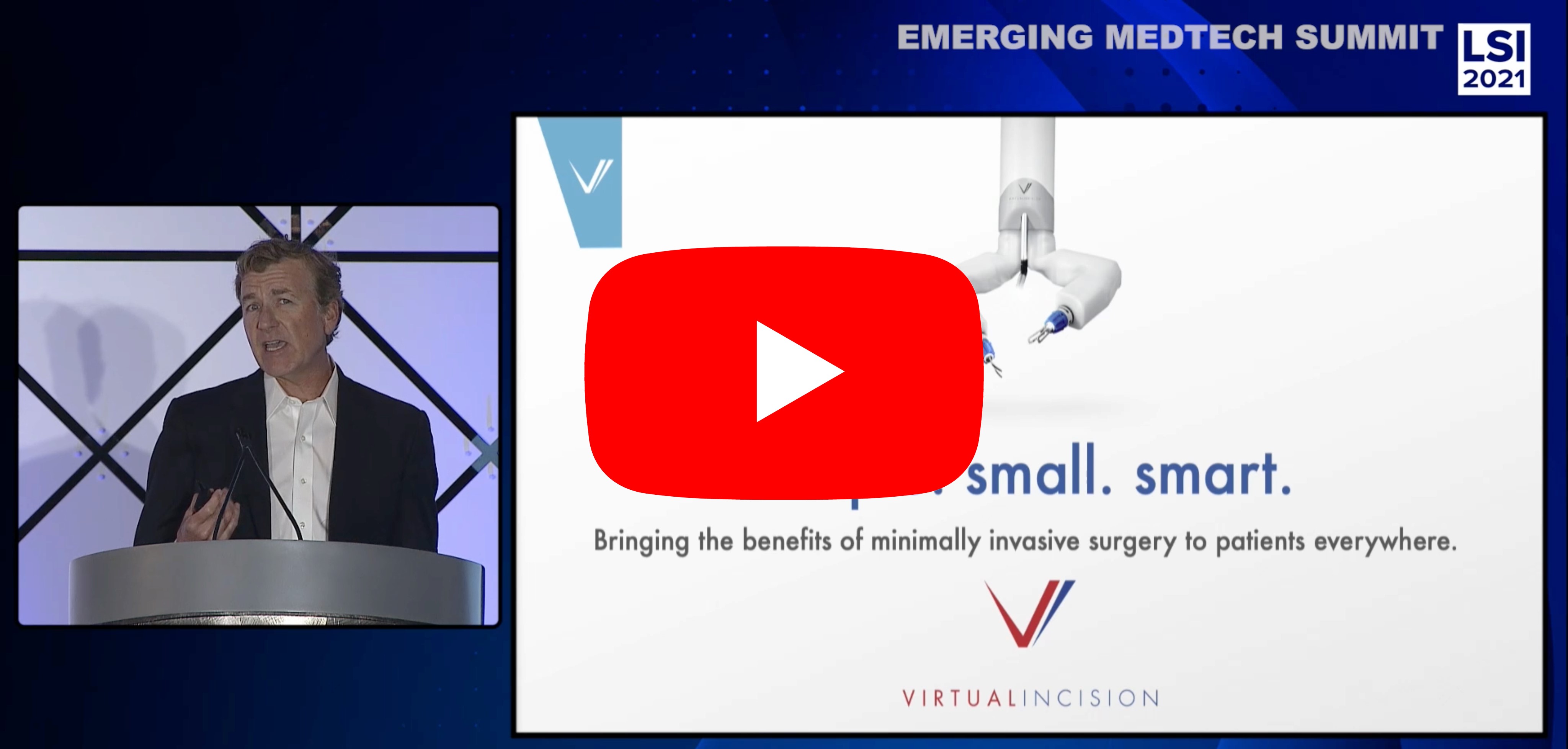 Virtual Incision presentation at LSI2021 Emerging Medtech Summit