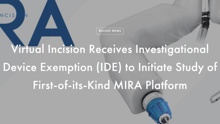 Virtual Incision Receives Investigational Device Exemption (IDE) to Initiate Study of First-of-its-Kind MIRA Platform